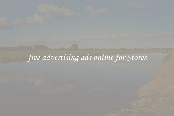 free advertising ads online for Stores