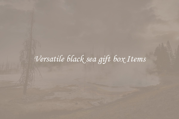 Versatile black sea gift box Items