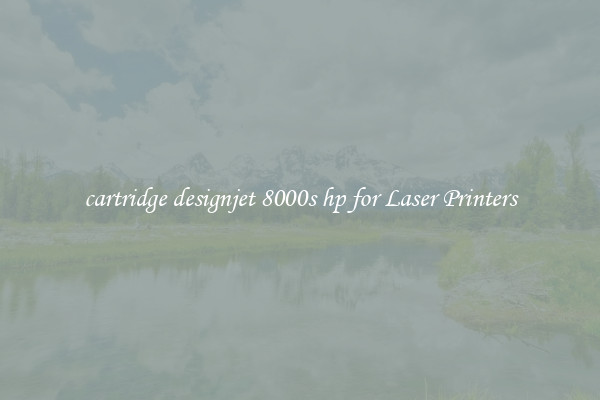cartridge designjet 8000s hp for Laser Printers